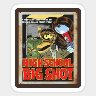 Mystery Science Rusty Barn Sign 3000 - High School Big Shot Sticker